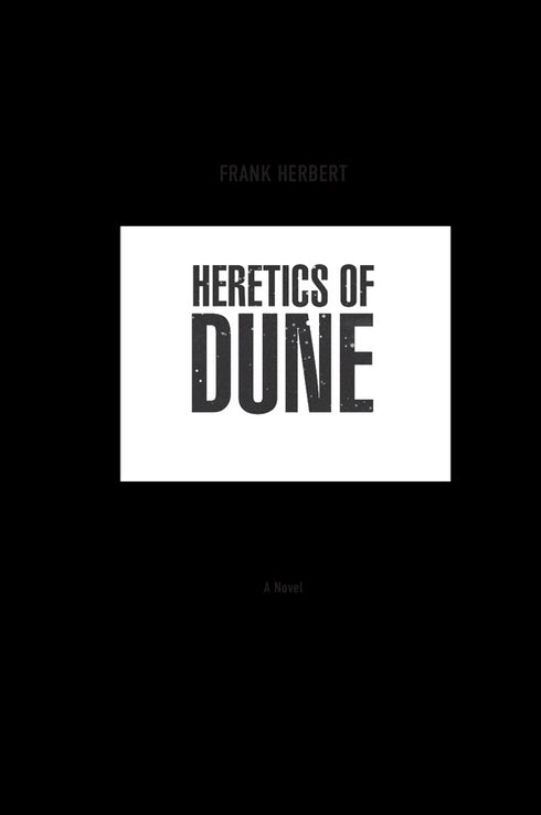 Hérétiques des dunes. Livre 5
